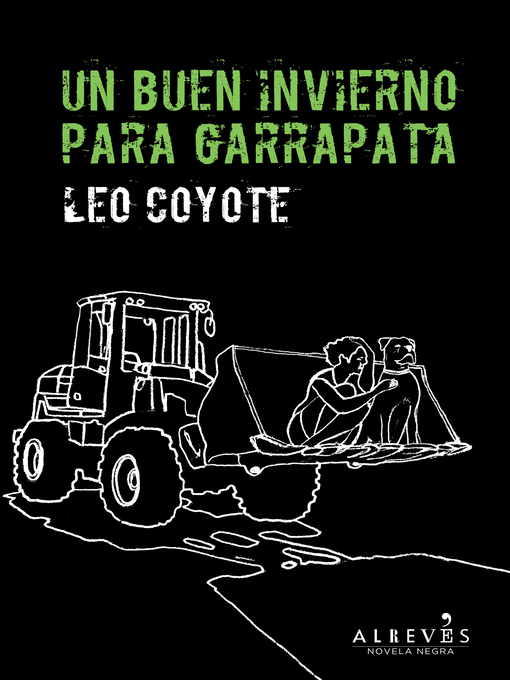 Title details for Un buen invierno para Garrapata by Leo Coyote - Available